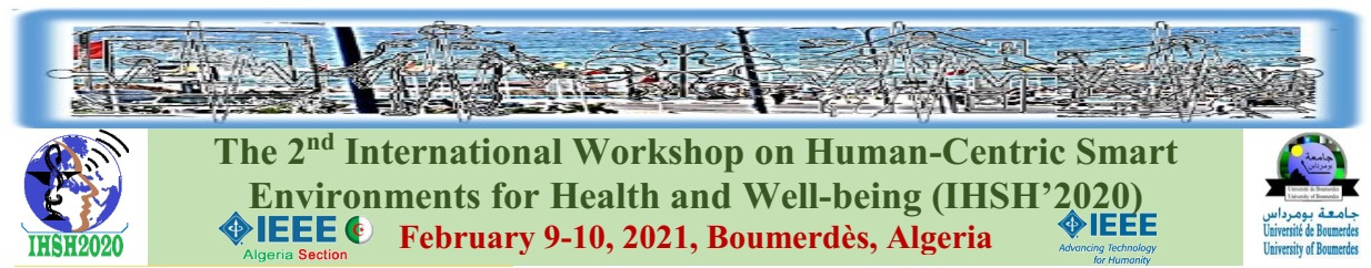 Le 2ème workshop  international sur les environnements intelligents centrés sur l’Humain pour la santé et le bien-être
 